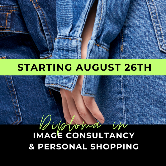 8 Week Diploma in Image Consultancy & Personal Shopping: Starting 26th August 2025
